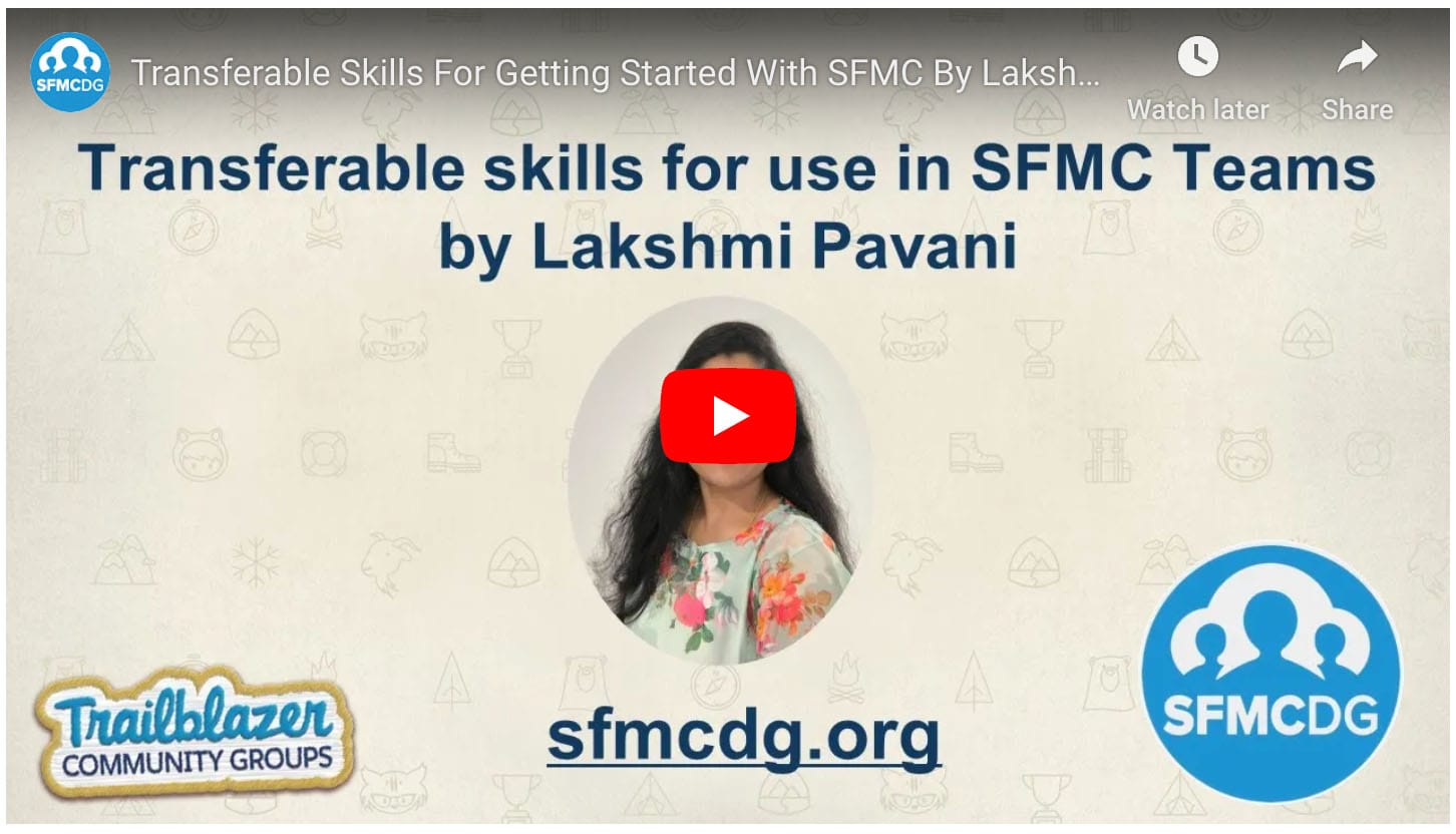 Wrapup of transferable skills for getting started with Marketing Cloud by Lakshmi Pavani