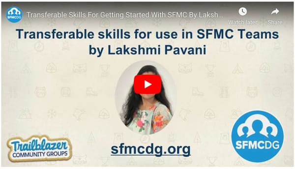 Wrapup of transferable skills for getting started with Marketing Cloud by Lakshmi Pavani